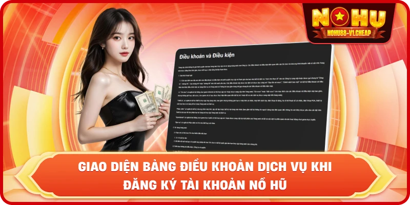 Giao diện bảng điều khoản dịch vụ khi đăng ký tài khoản NỔ HŨ